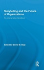 Cover: Storytelling and the Future of Organizations - Routledge