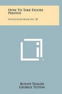 Enlarge image Cover: How To Take Figure Photos - Literary Licensing, LLC