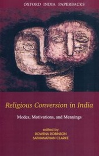 Enlarge image Cover: Religious Conversion in India - OUP India