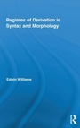 Cover: Regimes of Derivation in Syntax and Morphology - Routledge
