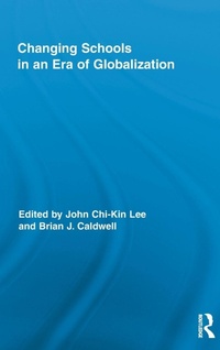 Enlarge image Cover: Changing Schools in an Era of Globalization - Routledge
