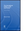 Cover: The International Politics of the Asia Pacific - Routledge