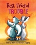 Cover: Best Friend Trouble - Orca Book Publishers,Canada