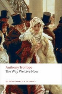 Enlarge image Cover: The Way We Live Now - Oxford University Press