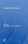 Cover: Theory After 'Theory' - Routledge