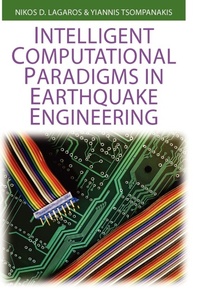 Enlarge image Cover: Intelligent Computational Paradigms in Earthquake Engineering - IGI Publishing