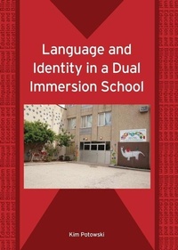 Enlarge image Cover: Language and Identity in a Dual Immersion School - Multilingual Matters