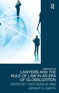Cover: Lawyers and the Rule of Law in an Era of Globalization - Routledge
