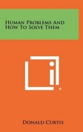 Cover: Human Problems And How To Solve Them - Literary Licensing, LLC