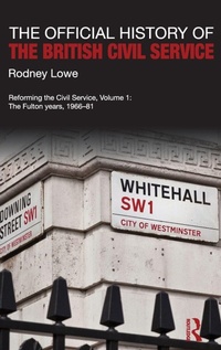 Enlarge image Cover: The Official History of the British Civil Service - Routledge