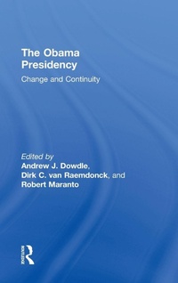 Enlarge image Cover: The Obama Presidency - Routledge