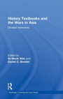 Cover: History Textbooks and the Wars in Asia - Routledge
