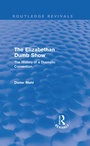Cover: The Elizabethan Dumb Show (Routledge Revivals) - Routledge