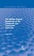 Cover: The Middle English Romances of the Thirteenth and Fourteenth Centuries (Routledge Revivals) - Routledge
