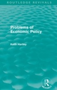 Abbildung von: Problems of Economic Policy (Routledge Revivals) - Routledge