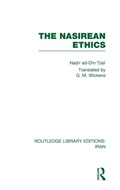 Cover: The Nasirean Ethics (RLE Iran C) - Routledge