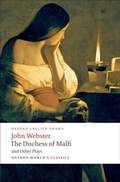 Cover: The Duchess of Malfi and Other Plays - Oxford University Press