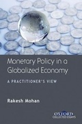 Cover: Monetary Policy in a Globalized Economy - OUP India