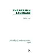 Cover: The Persian Language (RLE Iran B) - Routledge