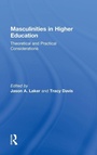 Cover: Masculinities in Higher Education - Routledge