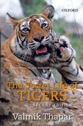 Cover: The Secret Life of Tigers - OUP India