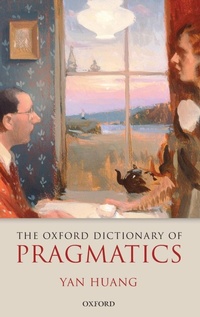 Abbildung von: The Oxford Dictionary of Pragmatics - Oxford University Press