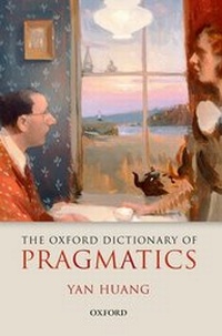 Abbildung von: The Oxford Dictionary of Pragmatics - Oxford University Press