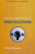 Cover: The Economics of Trade Facilitation - OUP India