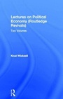 Cover: Lectures on Political Economy (Routledge Revivals) - Routledge