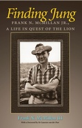 Bild: Finding Jung: Frank N. McMillan Jr., a Life in Quest of the Lion - Texas A & M University Press