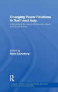 Cover: Changing Power Relations in Northeast Asia - Routledge