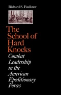 Cover: The School of Hard Knocks - Texas A & M University Press