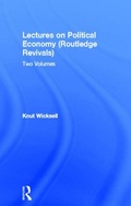 Cover: Lectures on Political Economy (Routledge Revivals) - Routledge