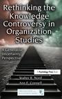 Cover: Rethinking the Knowledge Controversy in Organization Studies - Routledge