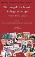 Cover: The Struggle for Female Suffrage in Europe - Brill
