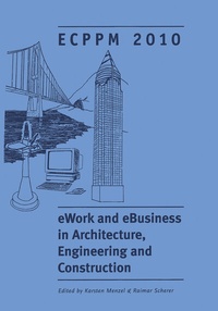 Enlarge image Cover: eWork and eBusiness in Architecture, Engineering and Construction - CRC Press