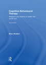 Cover: Cognitive-Behavioural Therapy - Routledge