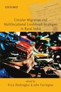 Cover: Circular Migration and Multi Locational Livelihoods Strategies in Rural India - OUP India