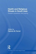 Cover: Health and Religious Rituals in South Asia - Routledge
