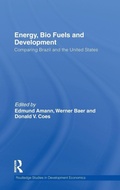 Cover: Energy, Bio Fuels and Development - Routledge