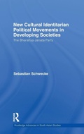 Cover: New Cultural Identitarian Political Movements in Developing Societies - Routledge