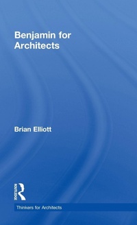 Enlarge image Cover: Benjamin for Architects - Routledge
