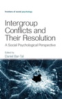 Cover: Intergroup Conflicts and Their Resolution - Psychology Press Ltd