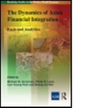 Enlarge image Cover: The Dynamics of Asian Financial Integration - Routledge