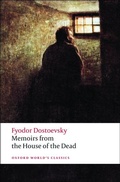 Cover: Memoirs from the House of the Dead - Oxford University Press