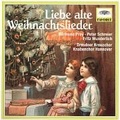 Cover: Liebe alte Weihnachtslieder. Klassik-CD - Favorit