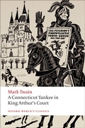 Cover: A Connecticut Yankee in King Arthur's Court - Oxford University Press