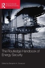Cover: The Routledge Handbook of Energy Security - Routledge