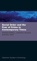 Cover: Social Order and the Fear of Crime in Contemporary Times - Oxford University Press