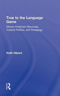 Enlarge image Cover: True to the Language Game - Routledge